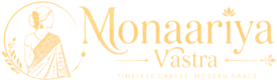 Monaariya Vastra — Timeless Drapes, Modern Grace